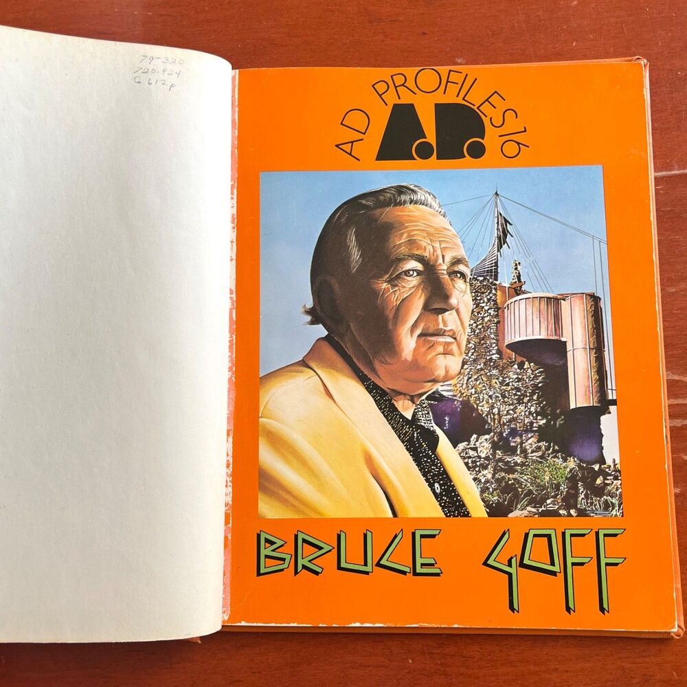 Bruce Goff AD Profiles 16 : Architectural Design Magazine, Vol 48, No. 10 1978